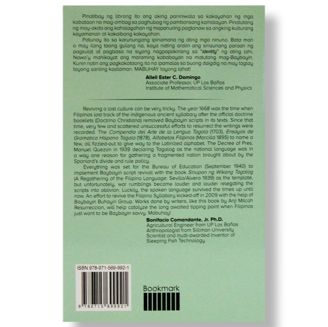 Baybayin: Para Sa Iyo - Isang Pilipino by Anji Milcah B. Resurreccion