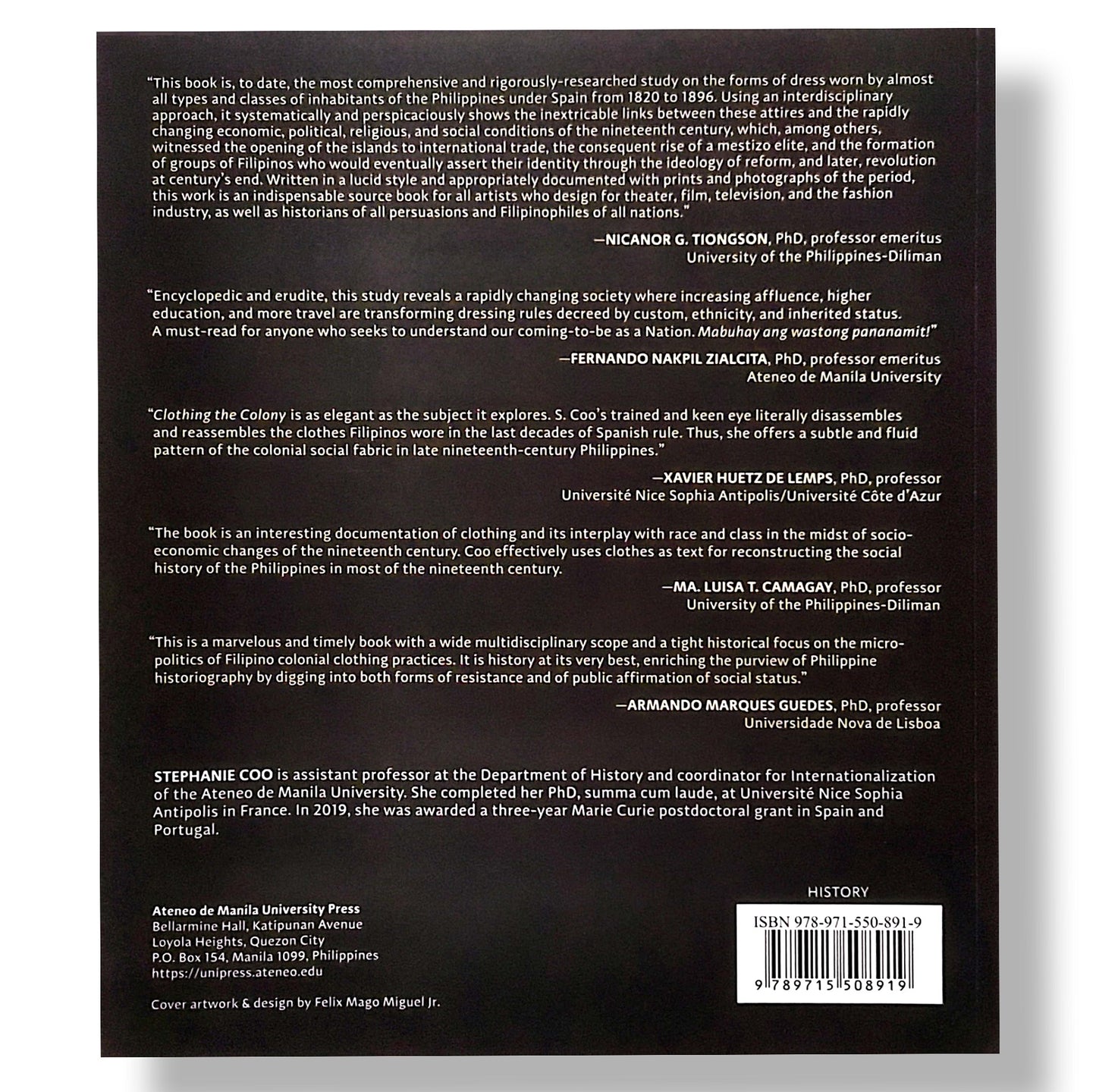 Clothing the Colony: Nineteenth-Century Philippine Sartorial Culture, 1820-1896 by Stephanie Coo