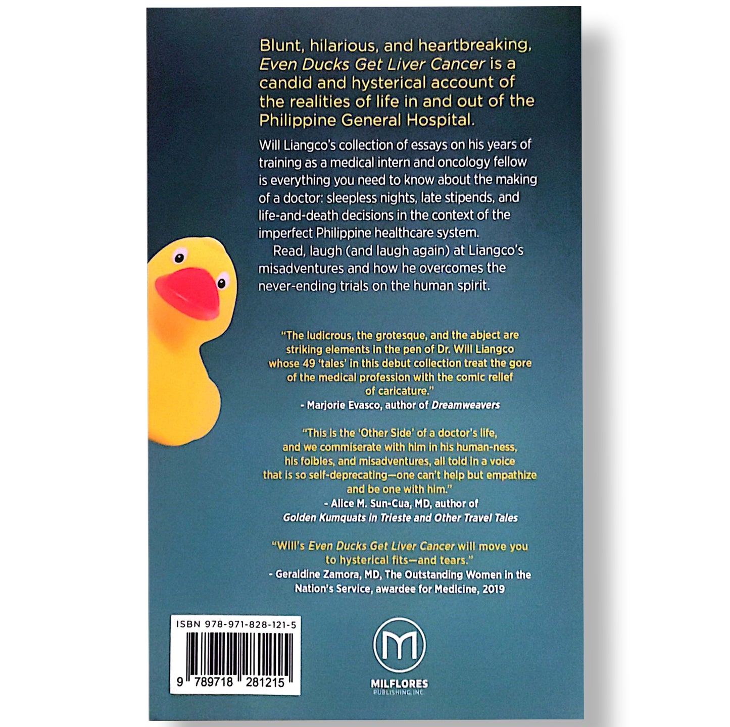Even Ducks get Liver Cancer and Other Medical Misadventures by Wilfredo Liangco