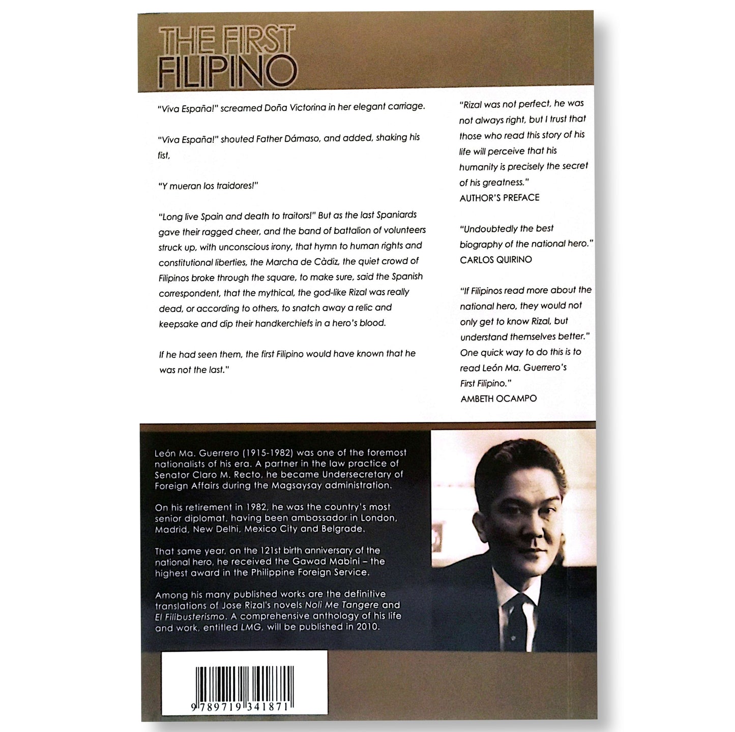 The First Filipino: The Award-Winning Biography of Jose Rizal by Leon Ma. Guerrero