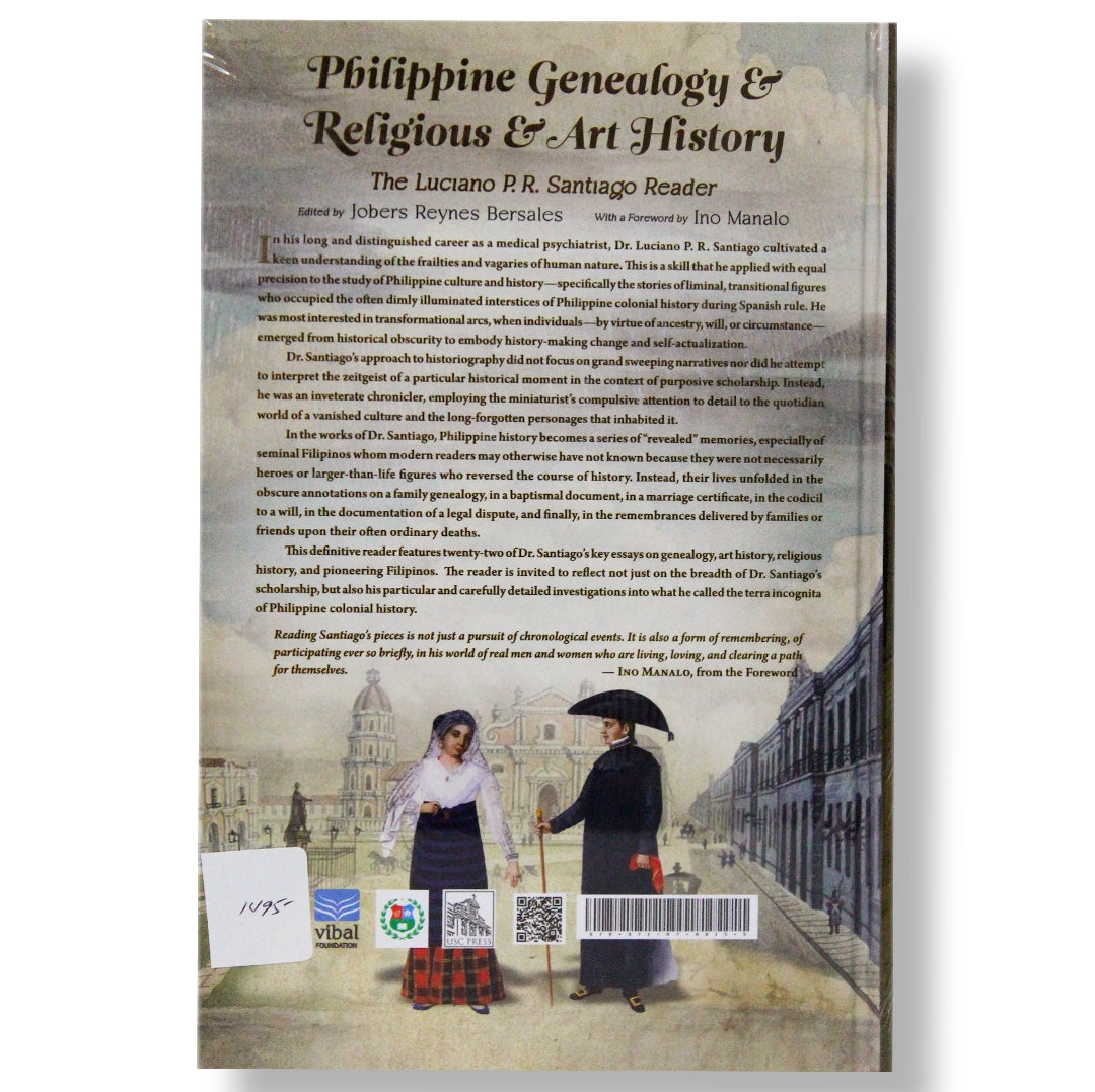 Philippine Genealogy & Religious & Art History: The Luciano P. R. Santiago Reader by Jobers Reynes Bersales