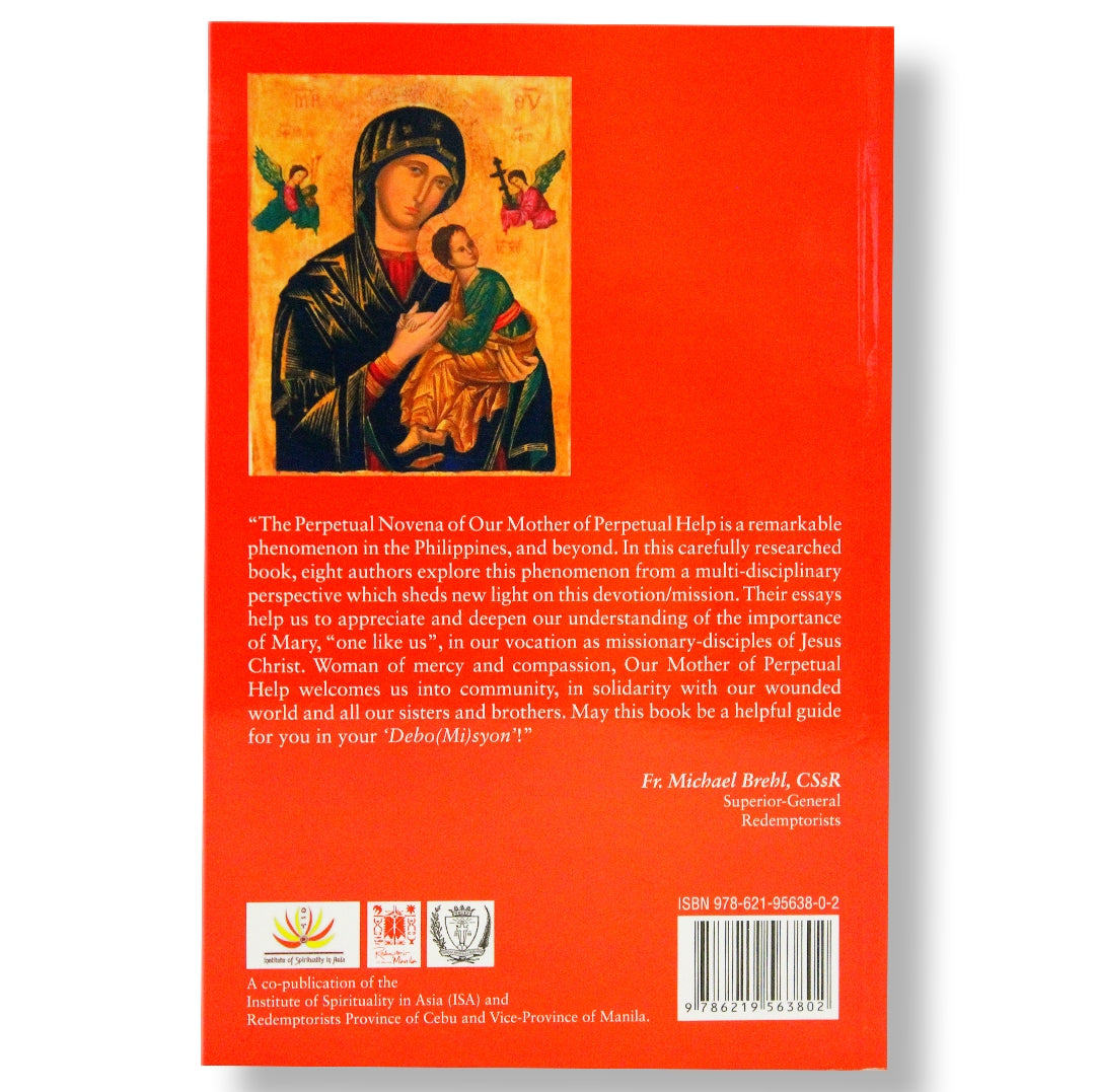 Our Mother of Perpetual Help Icon and the Filipinos: Multidisciplinary Perspectives to a Perpetual Help Spirituality, Edited by Karl M. Gaspar and Desiree A. B. Mendoza