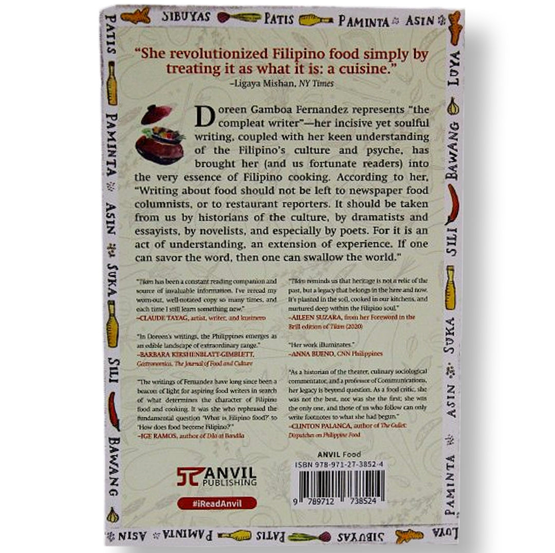 Tikim: Essays on Philippine Food and Culture, Expanded and Updated Edition by Doreen G. Fernandez