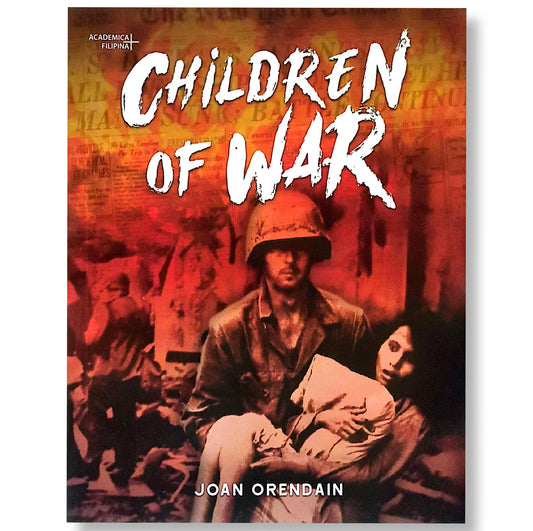 Children of War by Joan Orendain