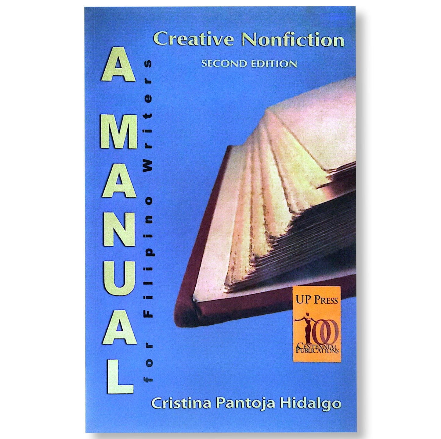 Creative Nonfiction: A Manual for Filipino Writers by Cristina Pantoja Hidalgo