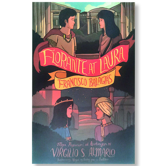 Florante at Laura ni Francisco Balagtas by Virgilio S. Almario