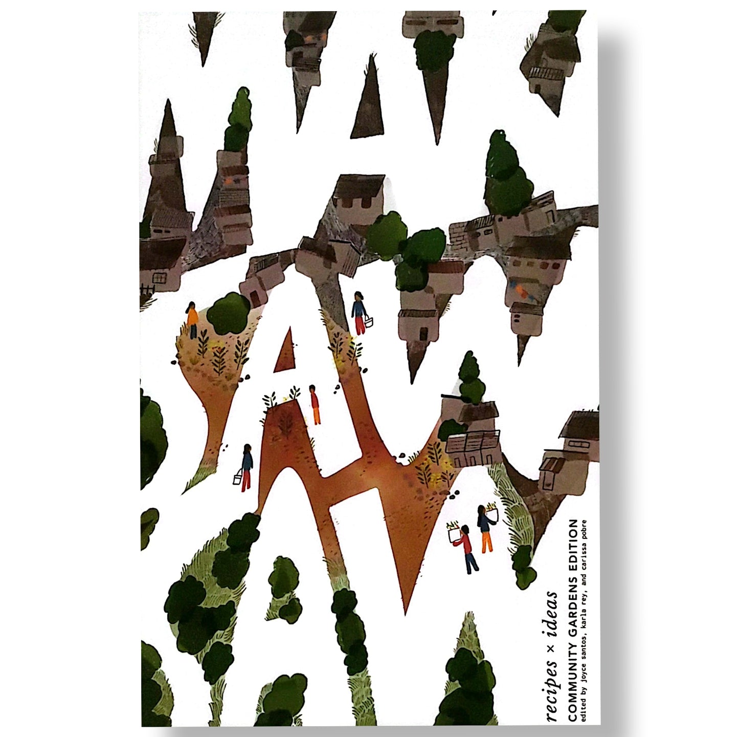 Makisawsaw: Recipes X Ideas, Community Garden Edition by Joyce Santos, Karla Rey and Carissa Pobre