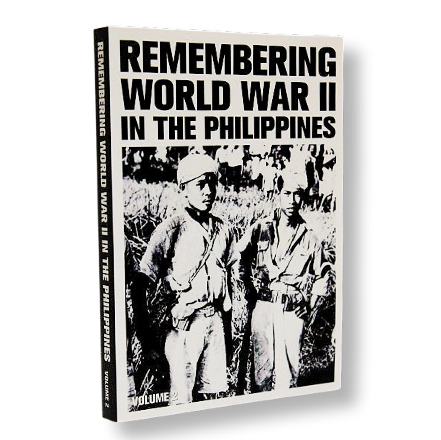 Remembering World War II in the Philippines, Volume 2